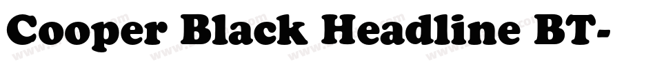 Cooper Black Headline BT字体转换